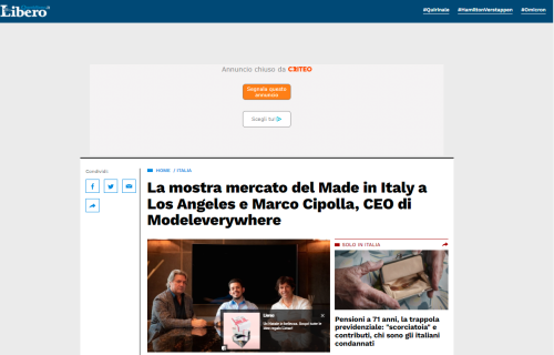 Articolo su Libero Quotidiano: La mostra mercato del Made in Italy a Los Angeles e Marco Cipolla, CEO di Modeleverywhere - L'immagine mostra un articolo pubblicato su Libero Quotidiano che parla di un evento dedicato al Made in Italy a Los Angeles. Nell'immagine dell'articolo, tre uomini seduti a un tavolo discutono di strategie e opportunità per le aziende italiane negli Stati Uniti. Us Company Advisor supporta l'espansione internazionale del business italiano nel mercato americano.